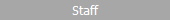 Staff
